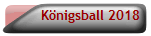 K�nigsball 2018