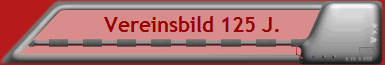 Vereinsbild 125 J.